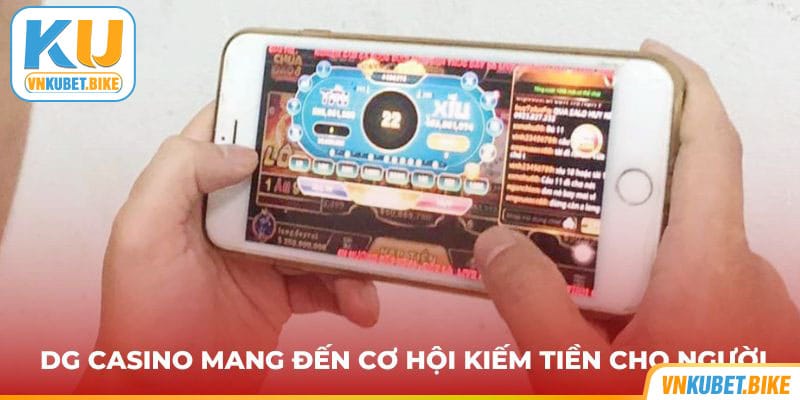 dg-casino-mang-den-co-hoi-kiem-tien-cho-nguoi DG casino mang đến cơ hội kiếm tiền cho người